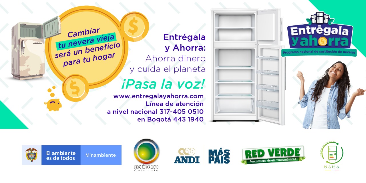 ‘Entrégala y Ahorra’, la campaña de MinAmbiente para reducir Gases Efecto Invernadero ‘Entrégala y Ahorra’, la campaña de MinAmbiente para reducir Gases Efecto Invernadero