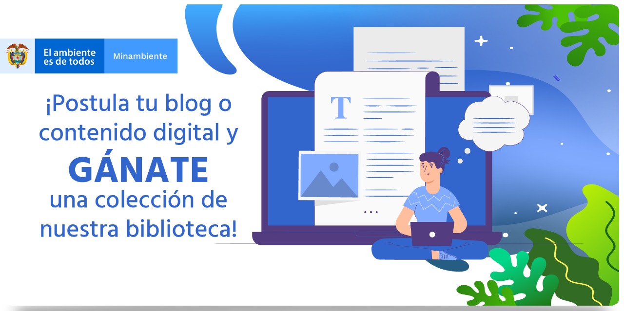 Minambiente abre convocatoria para reconocer proyectos digitales con enfoque ambiental Minambiente abre convocatoria para reconocer proyectos digitales con enfoque ambiental