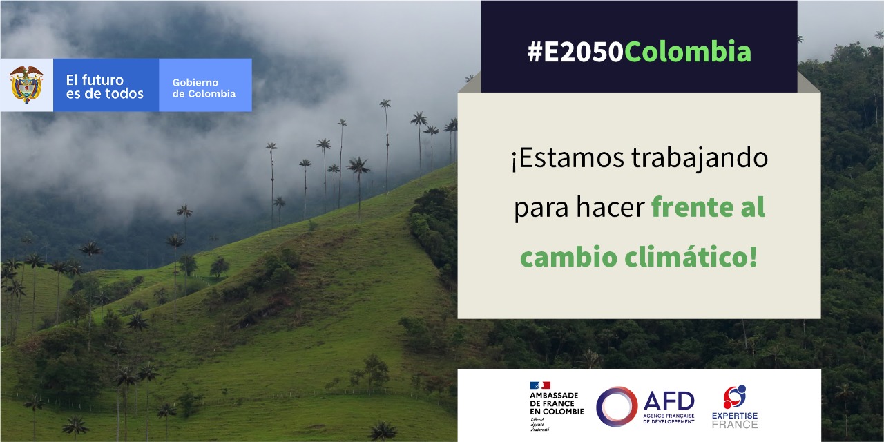 Colombia presentó su Estrategia de largo plazo para hacer frente al cambio climático al 2050 Colombia presentó su Estrategia de largo plazo para hacer frente al cambio climático al 2050