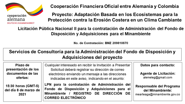 solicitud para los Servicios de Consultoría para Administración del Fondo de Disposición y Adquisiciones del Proyecto Adaptación Basada en los Ecosistemas para la Protección contra la Erosión Costera en un Clima Cambiante