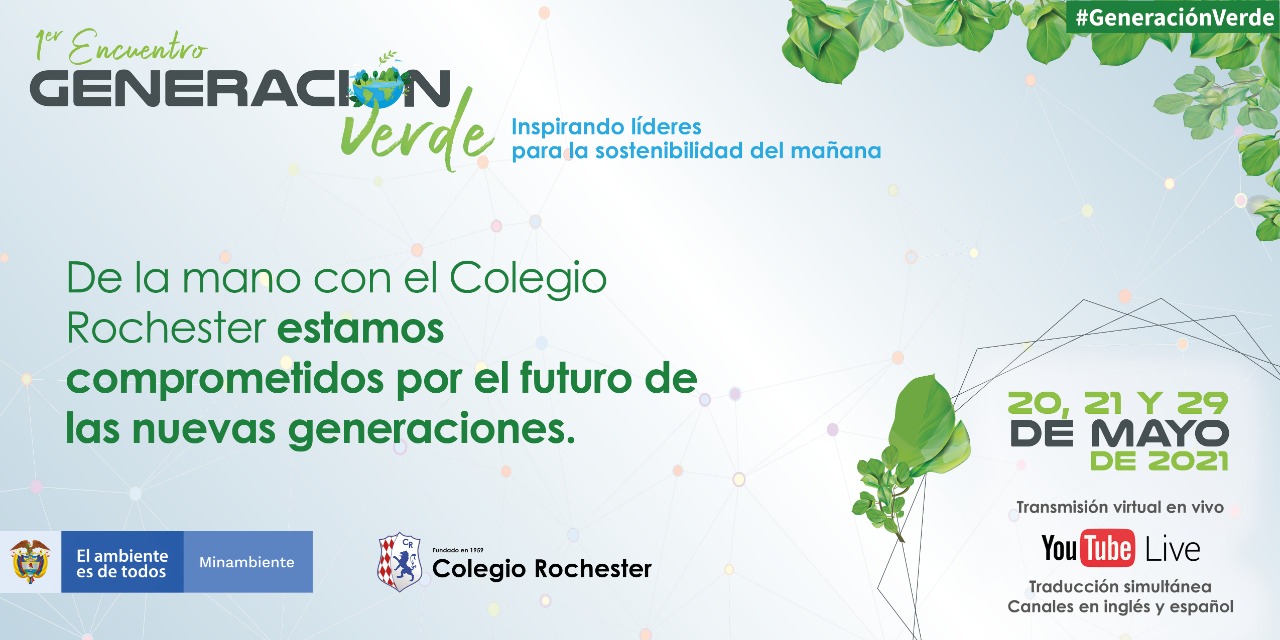 Generación Verde: Primer Encuentro Internacional de Educación en Sostenibilidad Generación Verde: Primer Encuentro Internacional de Educación en Sostenibilidad