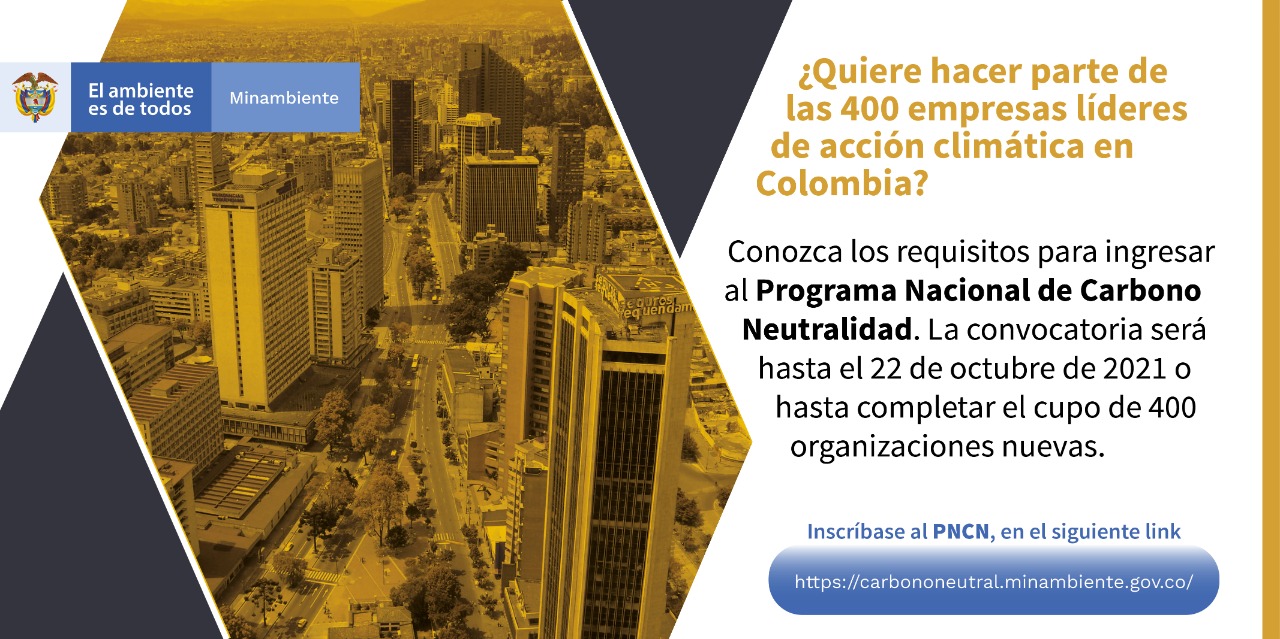 Minambiente abrió convocatoria para que empresas se unan a la Estrategia Nacional Colombia Carbono Neutral