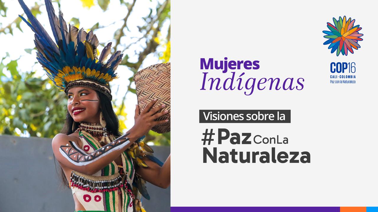 Lideresas indígenas de Colombia y Brasil se unieron por la Paz con la Naturaleza
